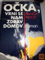 OČKA, VRNI SE NAM ZDRAV DOMOV - FRANČEK RUDOLF