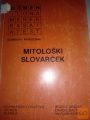 MITOLOŠKI SLOVARČEK GRIČAR BAJT KOREN UD DOMEN 1986