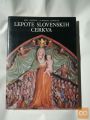 KNJIGA LEPOTE SLOVENSKIH CERKVA
